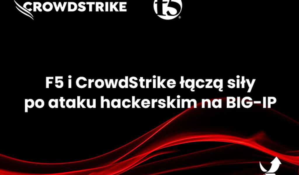 News  crowdstrike-f5-laczy-sily-600x450px-v3-1.jpg