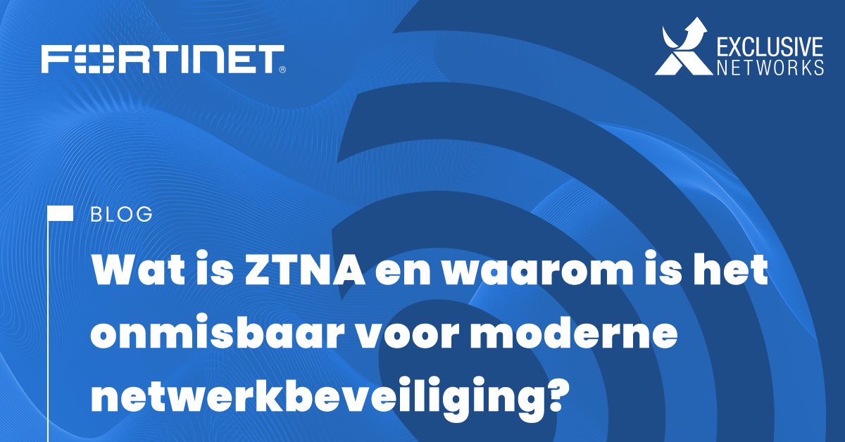 NL - Fortinet ZTNA - Linkedin.png